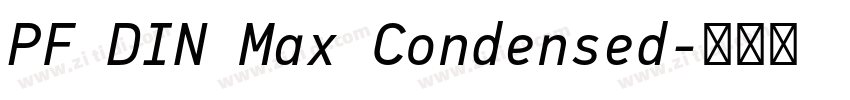 PF DIN Max Condensed字体转换